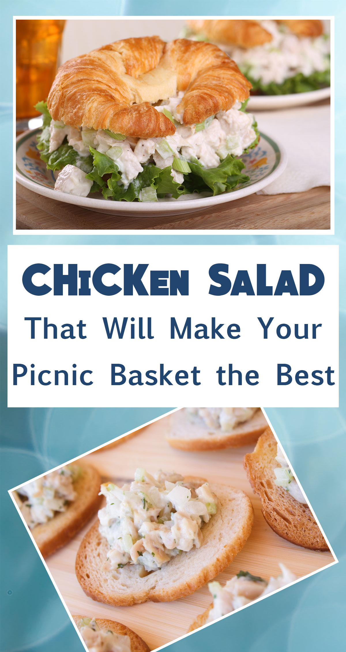 Chicken Salad That Will Make Your Picnic Basket the Best Pin