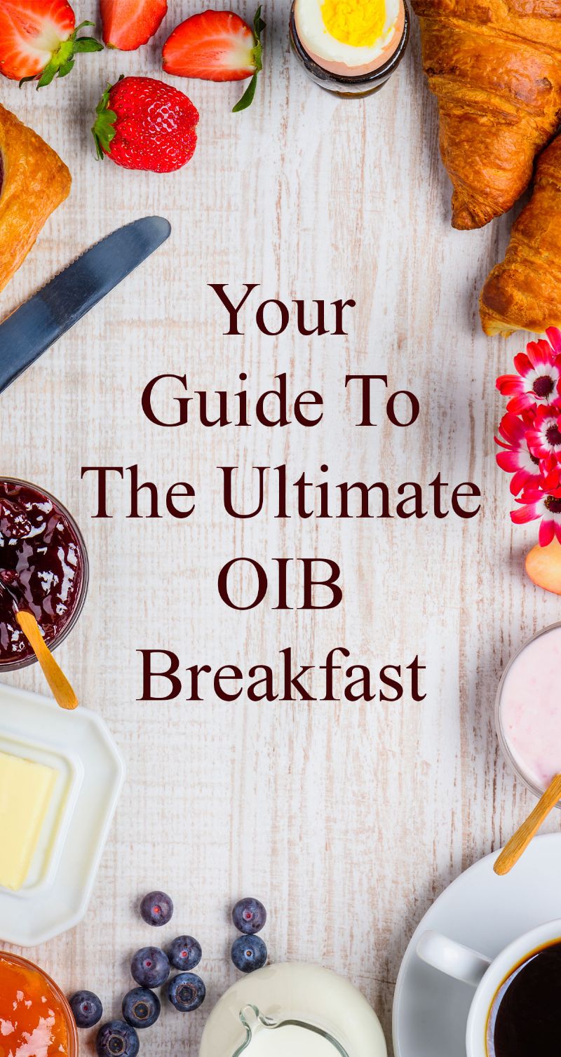 Ultimate OIB Breakfast
