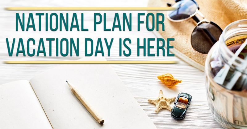 National Plan For Vacation Day