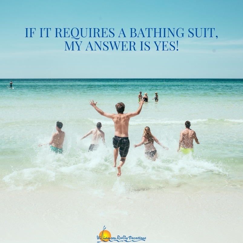 beach quotes | Williamson Realty Vacations