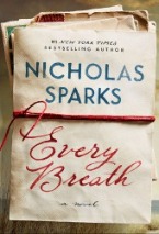 Every Breath by Nicholas Sparks | Williamson Realty Ocean Isle Beach NC rentals