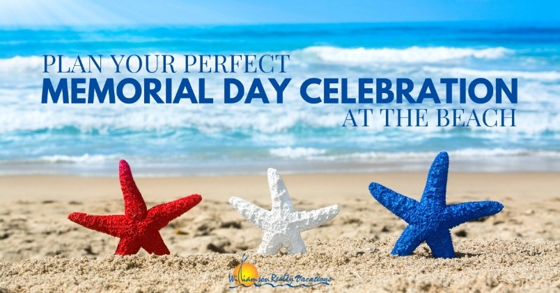 Plan Your Perfect Memorial Day Celebration at the Beach