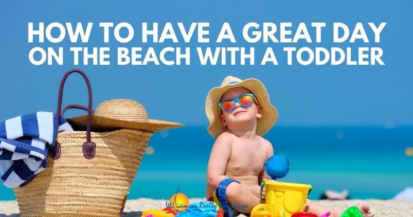 How to Have a Great Day on the Beach with a Toddler