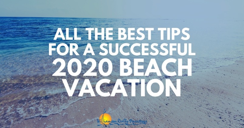  All the best tips for a successful 2020 beach vacation