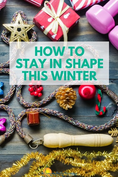 How to Stay In Shape This Winter | Williamson Realty Vacations