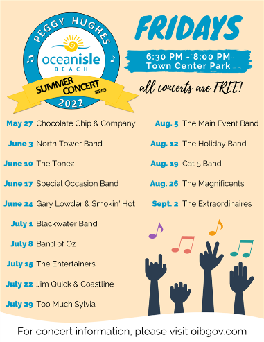 Summer 2022 OIB Concert Series Lineup | Williamson Realty Ocean Isle Beach Vacation Rentals
