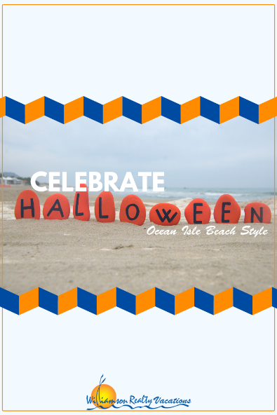 Celebrate Halloween Ocean Isle Beach Style | Williamson Realty Vacations