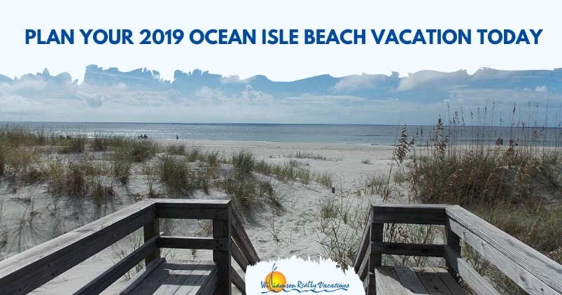 Plan Your 2019 Ocean Isle Beach Vacation Today | Williamson Realty Vacations