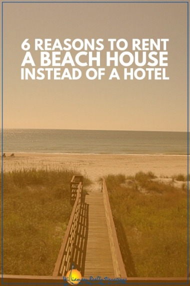 6 Reasons to Rent a Beach House Instead of a Hotel