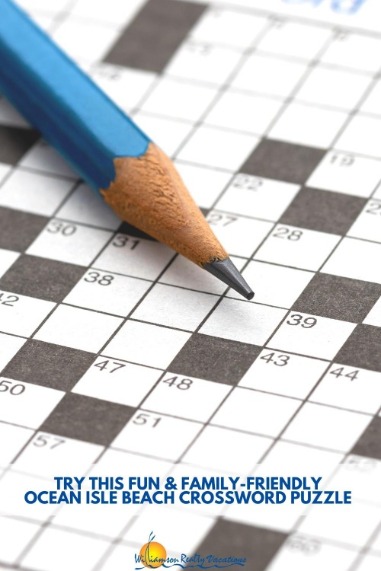 Try This Fun and Family-Friendly Ocean Isle Beach Crossword Puzzle