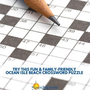 Ocean Isle Beach Crossword Puzzle | Williamson Realty Vacation Rentals