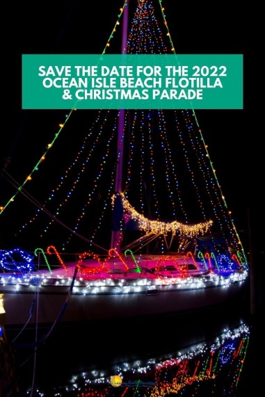 Save the Date for the 2022 Ocean Isle Beach Flotilla and Christmas Parade