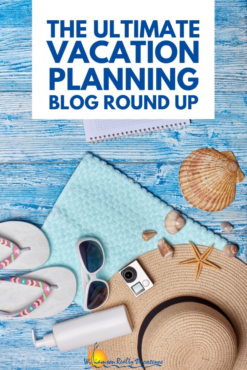 The Ultimate Vacation Planning Blog Round Up
