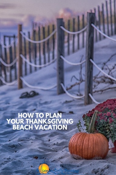 How to Plan Your Thanksgiving Beach Vacation