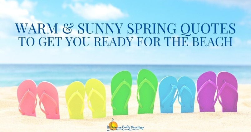 Warm and Sunny Spring Quotes to Get You Ready for the Beach